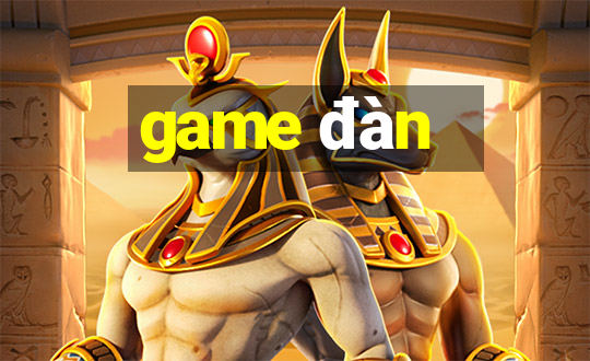 game đàn