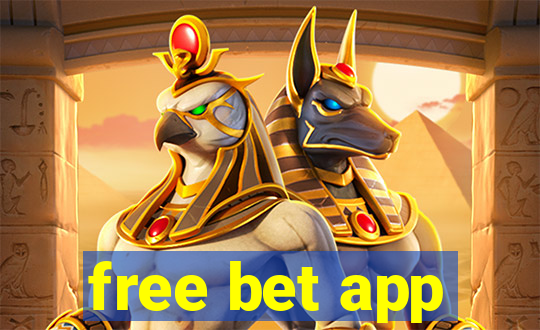 free bet app