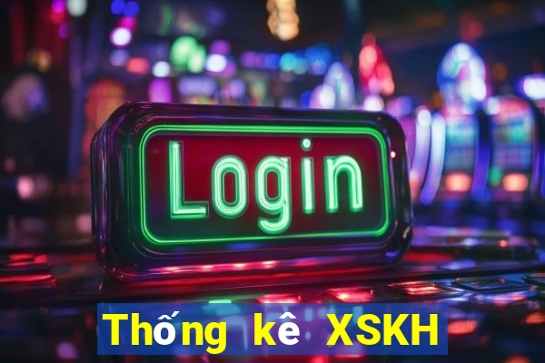 Thống kê XSKH Thứ 4