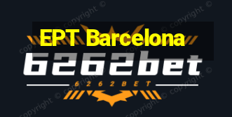 EPT Barcelona