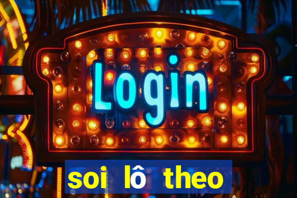 soi lô theo giải đặc biệt