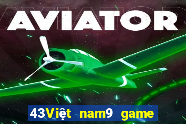 43Việt nam9 game bài Tướng