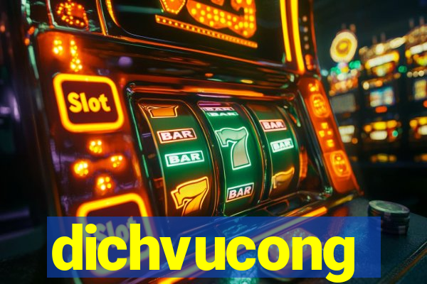 dichvucong