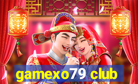 gamexo79 club