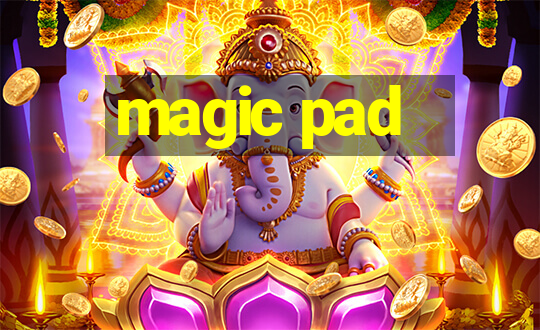 magic pad