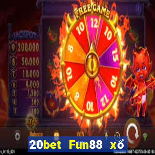 20bet Fun88 xổ số thành công