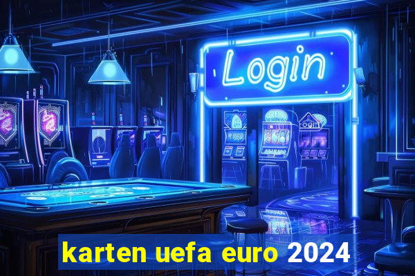 karten uefa euro 2024