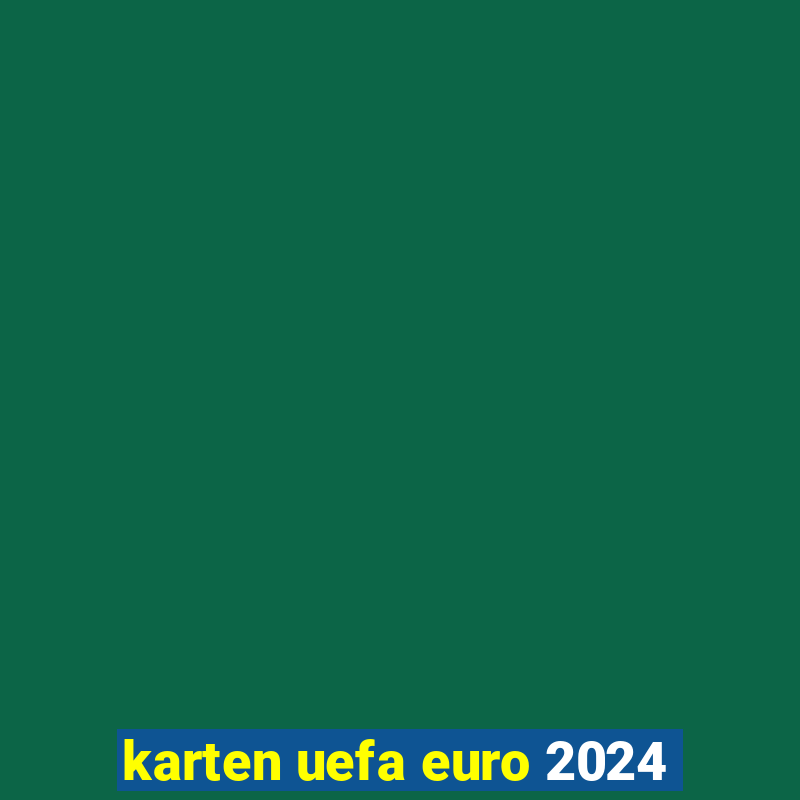 karten uefa euro 2024