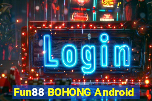 Fun88 BOHONG Android