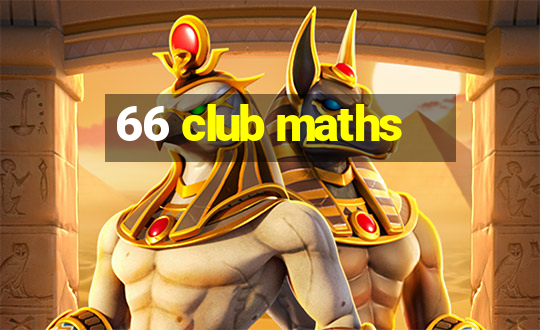 66 club maths