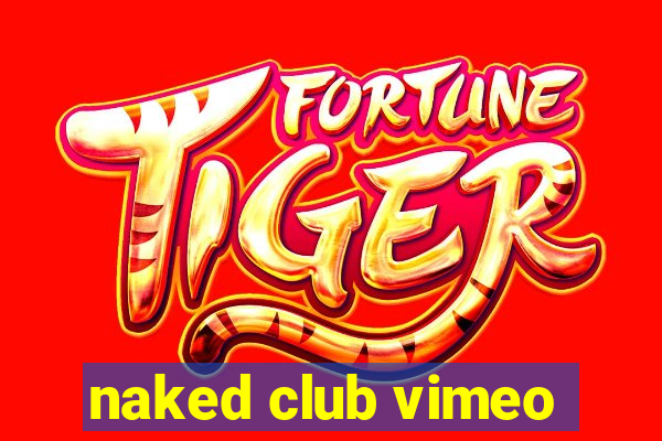 naked club vimeo