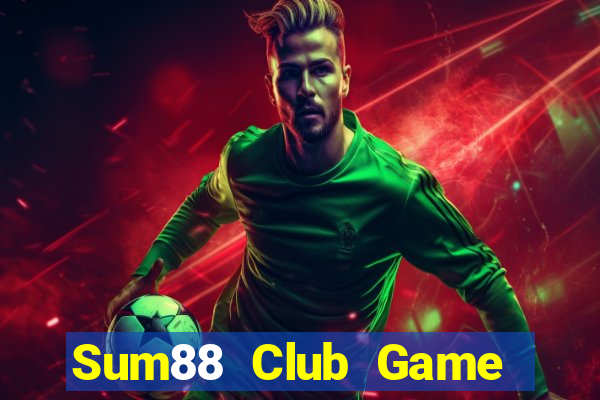 Sum88 Club Game Bài Nhất Vip