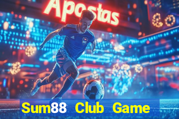 Sum88 Club Game Bài Nhất Vip