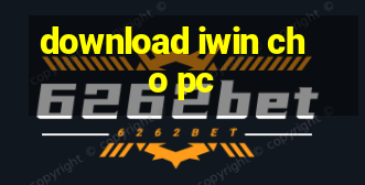 download iwin cho pc