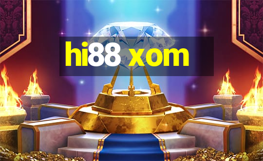 hi88 xom