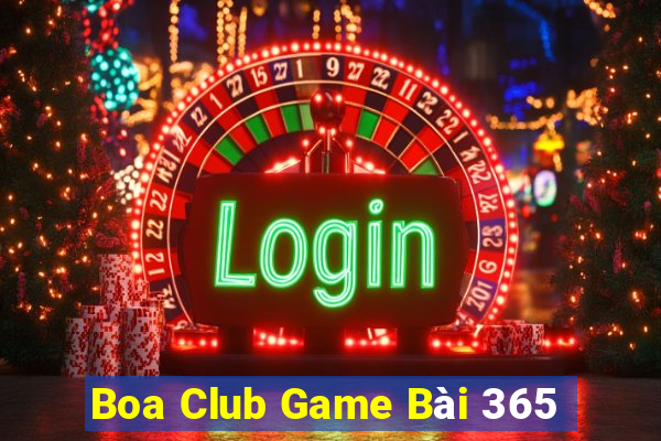 Boa Club Game Bài 365