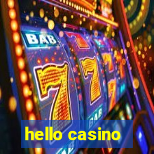 hello casino