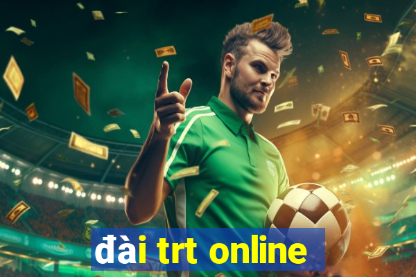 đài trt online