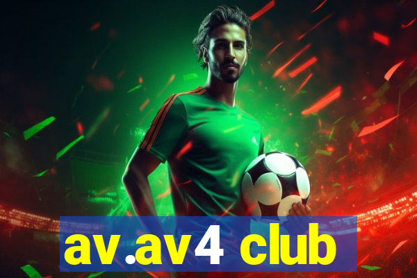 av.av4 club