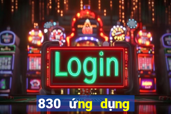 830 ứng dụng xổ số tải về