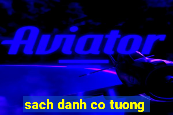 sach danh co tuong