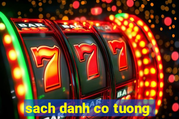 sach danh co tuong