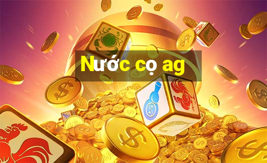 Nước cọ ag