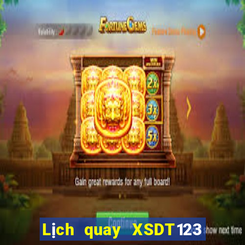 Lịch quay XSDT123 ngày 1