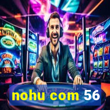 nohu com 56