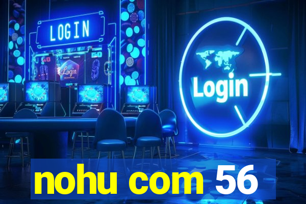 nohu com 56