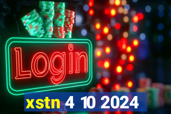 xstn 4 10 2024