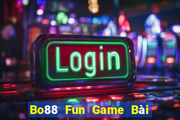 Bo88 Fun Game Bài Đổi Thưởng B52