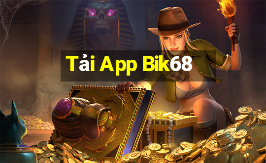 Tải App Bik68