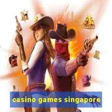 casino games singapore