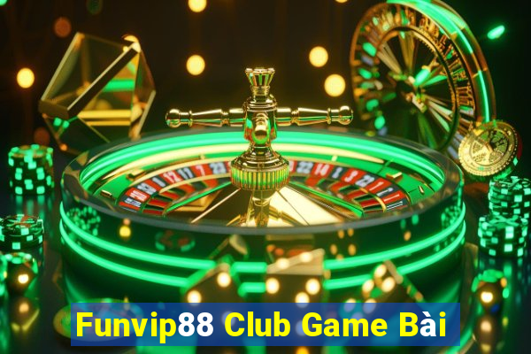 Funvip88 Club Game Bài