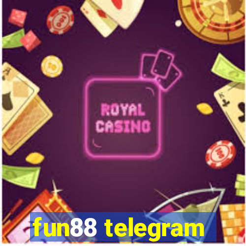 fun88 telegram