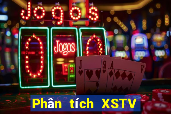 Phân tích XSTV Thứ 2