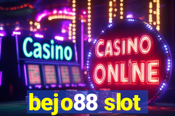 bejo88 slot