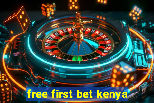 free first bet kenya