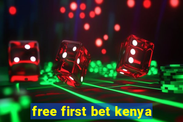 free first bet kenya