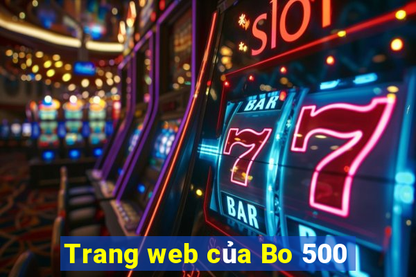 Trang web của Bo 500