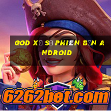 God xổ số phiên bản Android