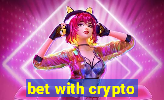 bet with crypto