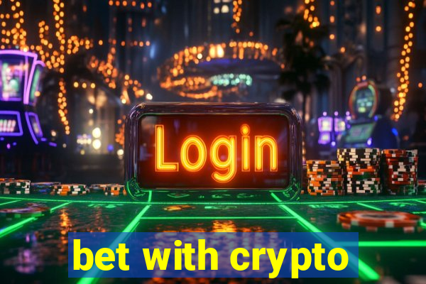 bet with crypto