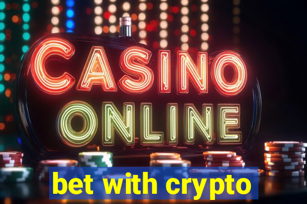 bet with crypto