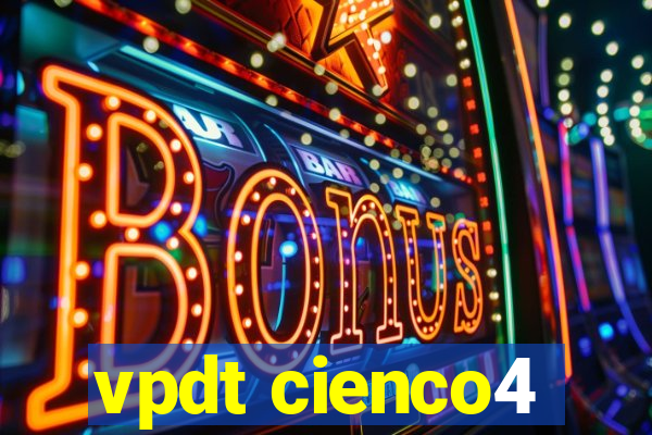 vpdt cienco4