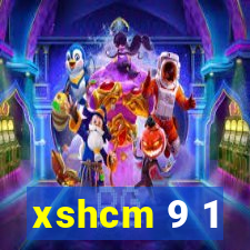 xshcm 9 1