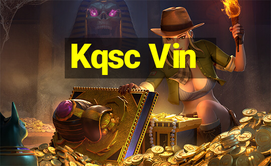 Kqsc Vin