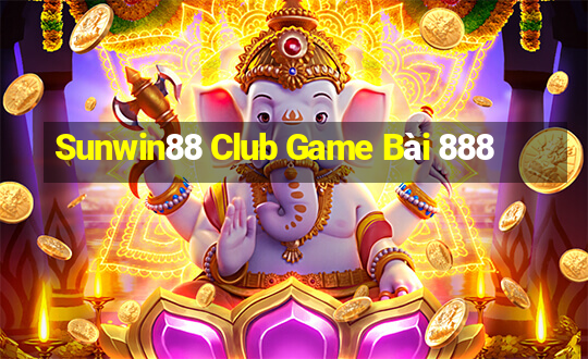 Sunwin88 Club Game Bài 888