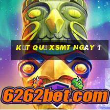 kết quả XSMT ngày 1